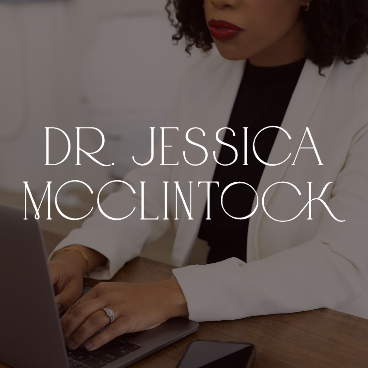 Dr. Jessica McClintock branded graphic